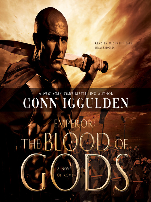 Title details for The Blood of Gods by Conn Iggulden - Available